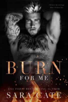 Burn for Me, Brand New, Free shipping in the US