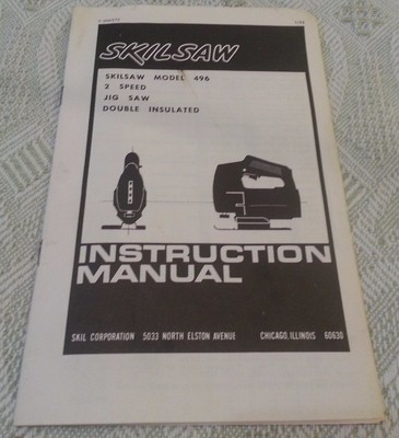 Vintage SKILSAW Model 496 Owners Manual Operating Instruction Manual