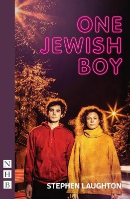 Stephen Laughton One Jewish Boy (Taschenbuch) NHB Modern Plays