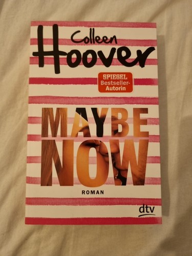 Maybe Now von Colleen Hoover (2019, Taschenbuch)