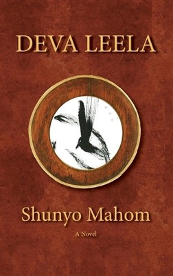 Deva Leela by Shunyo Mahom (English) Hardcover Book