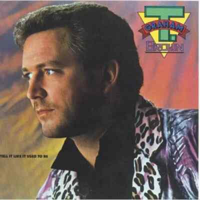 T. Graham Brown I Tell It Like It Used To Be NEAR MINT Capitol Vinyl LP