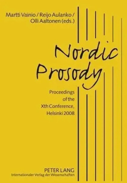 Nordic Prosody | Proceedings Of The Xth Conference, Helsinki 2008 | Taschenbuch-image