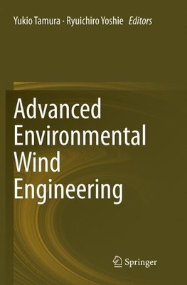 Advanced Environmental Wind Engineering - 9784431567271