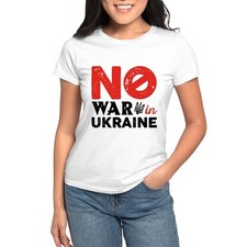 CafePress No War In Ukraine Women's T Shirt Women's T-Shirt 906512924