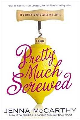 Pretty Much Screwed, McCarthy, Jenna