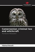 Ydahad BenoîT | Cameroonian Criminal Law And Witchcraft | Taschenbuch | Englisch