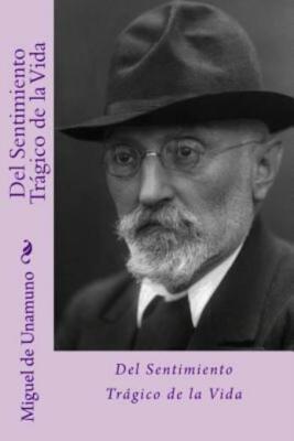 Del Sentimiento Tr?Gico De La Vida (Spanish Edition)