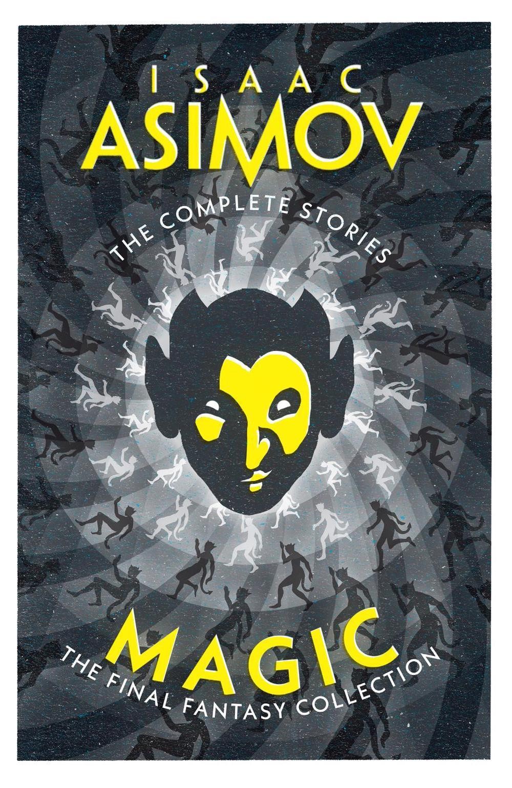 Magic: The Final Fantasy Collection by Isaac Asimov Paperback Book