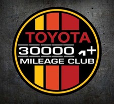 Toyota Decal 300k High Mile Club FITS 4X4 4Ru...