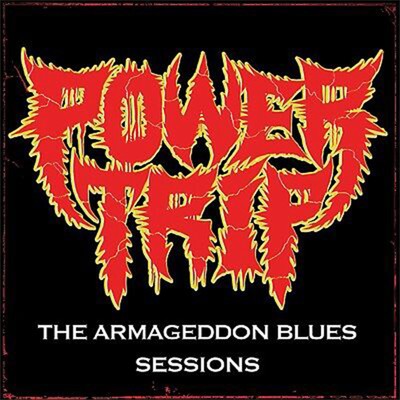 POWER TRIP The Armageddon Blues Sessions BANNER HUGE 4x4 Ft Poster