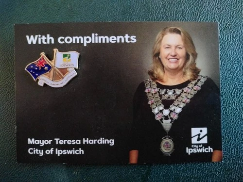 Ipswich City Council Mayor Teresa Harding  BADGE pin QUEENSLAND AUSTRALIA