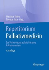 Repetitorium Palliativmedizin | Matthias Thöns (u. a.) | Deutsch | Taschenbuch