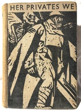 Frederic Manning - Her Privates We by Private 19022 - 1st/1st January 1930