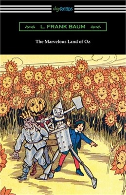 The Marvelous Land of Oz (Paperback or Softback)