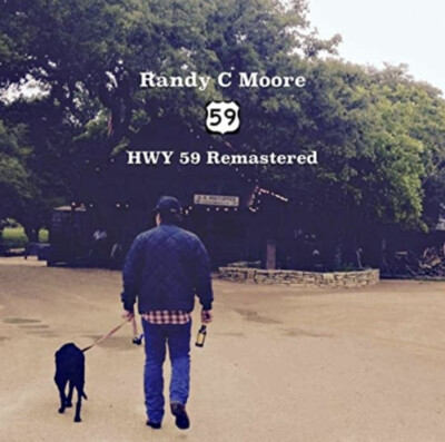 Randy Moore - Hwy 59 (CD 2016)