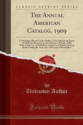 Der jährliche amerikanische Katalog, 1909, unbekannter Autor,