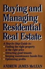 Buying And Managing Residential Real Estate by McLean, Andrew James, Good Book