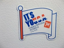 IT'S YOU.S.A. Happy Birthday America 7up 1776-1976 Magnet 2"