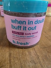 B.fresh When In Doubt, Buff It Out Body Scrub 16oz
