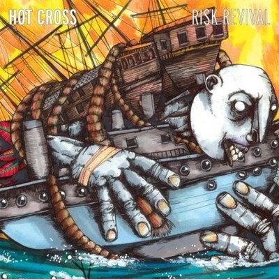 Hot Cross - Risk Revival CD NEU
