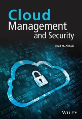 Cloud Management and Security by Imad M. Abbadi: New