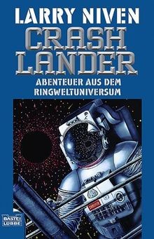 Crashlander: Der Ringwelt-Zyklus, Bd. 5: Science Fiction... | Buch | Zustand gut