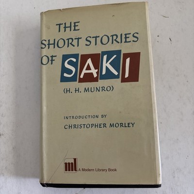 Short Stories Of Saki (H. H. Munro) 1958 Modern Library HCDJ Vintage VG