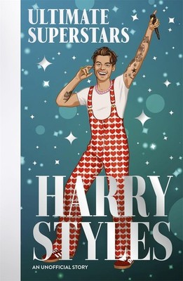 Ultimate Superstars: Harry Styles: When Dreams Come True,Whitehe