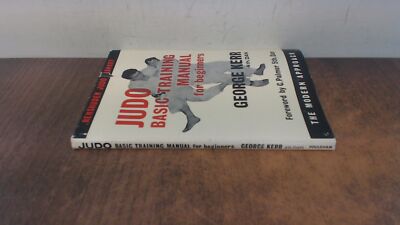 			Judo: Grundlegendes Trainingshandbuch für Anfänger, George Kerr, W. Foulsh		