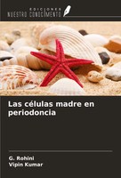 G. Rohini (U. A.) | Las CéLulas Madre En Periodoncia | Taschenbuch | Spanisch