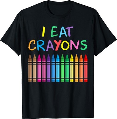 I Eat Crayons Funny Saying Artist Coloring Drawing Painting T-Shirt