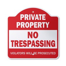 Private Property No Trespassing Sign Novelty Plastic Sign