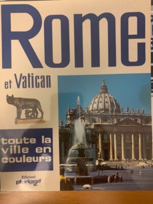 Rom und Vatikan die ganze Stadt in Farben von Loretta Santini. Plurigraf 1986.