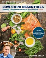 Low-Carb Essentials Cookbook: Everyday Low-Carb Recipes You'll Love  - VERY GOOD