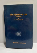The Quality of Life by Ramkrishna Mukherjee 1st Edition