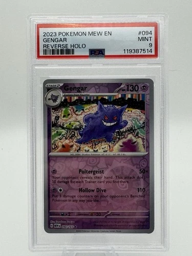 2023 POKEMON MEW EN-151 REVERSE HOLO #094 GENGAR PSA 9