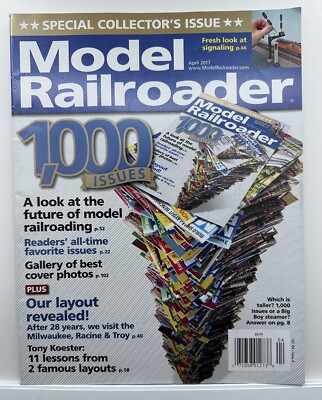 Model Railroader April 2017 - 1000 Issues