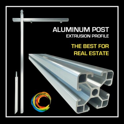 REAL ESTATE POST - ALUMINUM EXTRUSION PROFILE