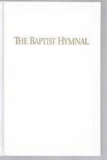 The Baptist Hymnal Convention Press 1991 4th Print White Gold