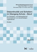 DiskontinuitäT Und Scheitern Im ÜBergang Schule - Beruf Pia Buck