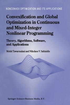 Tawarmalani - Convexification and Global Optimization in Continuous an - X555z