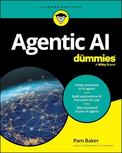Agentic AI For Dummies by Pam Baker - 9781394379606 - Image 7