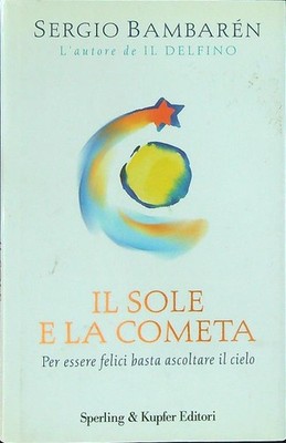 DIE SONNE UND DER KOMET BAMBAREN SERGIO SPERLING & KUPFER 2003 WORTE\