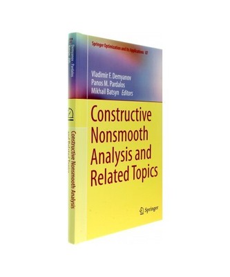 Constructive Nonsmooth Analysis and Related Topics