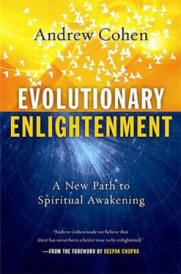 Evolutionary Enlightenment: A New Path to Spiritual Awakening - Hardcover - GOOD