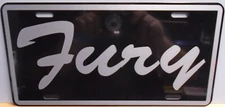 FURY METAL LICENSE PLATE FITS PLYMOUTH I II & III 318 360 383 400 440 POLICE