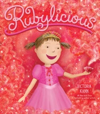 Rubylicious (Pinkalicious) - Hardcover By Kann, Victoria - GOOD