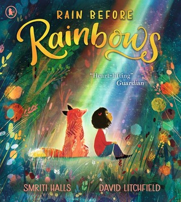 Rain before rainbows by Halls