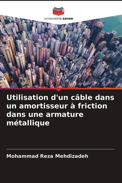 Mohammad Reza Mehdizadeh | Utilisation D'un CâBle Dans Un Amortisseur à...-image